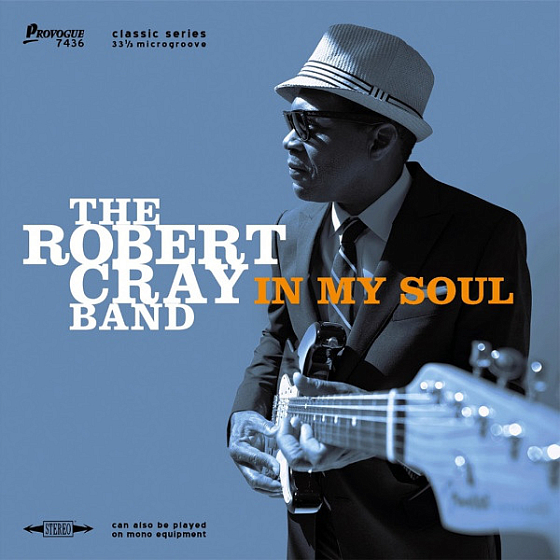 Пластинка The Robert Cray Band - In My Soul - рис.0