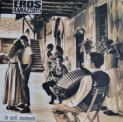 Виниловая пластинка Eros Ramazzotti - In Certi Momenti - LP