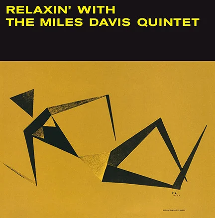 Пластинка The Miles Davis Quintet - Relaxin' With The Miles Davis Quintet - рис.0