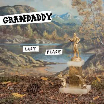 Пластинка Grandaddy - Last Place - рис.0