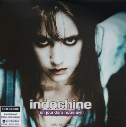 Пластинка Indochine - Un Jour Dans Notre Vie - рис.0