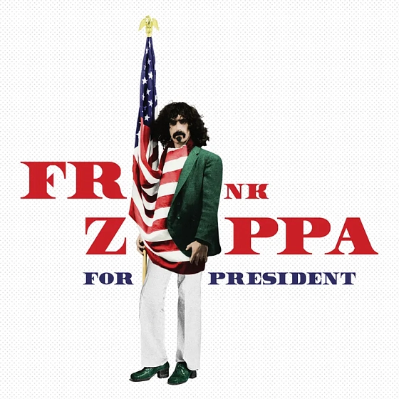 Пластинка Frank Zappa - Zappa For President (Red, White & Blue Splatter) RSD2024 2LP - рис.0