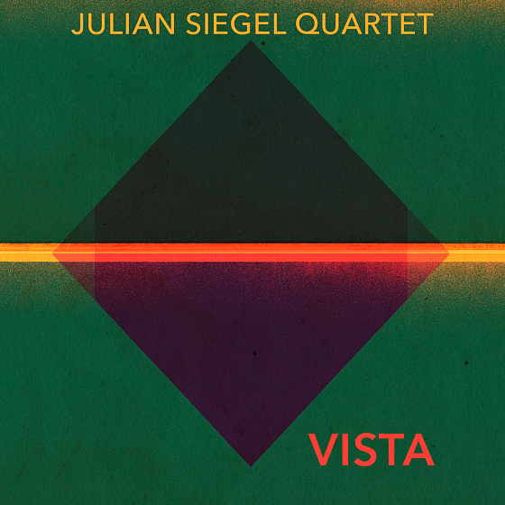 Пластинка Julian Siegel Quartet - Vista 2LP - рис.0