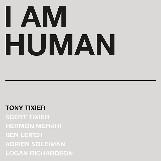 Пластинка Tony Tixier - I Am Human LP - рис.0
