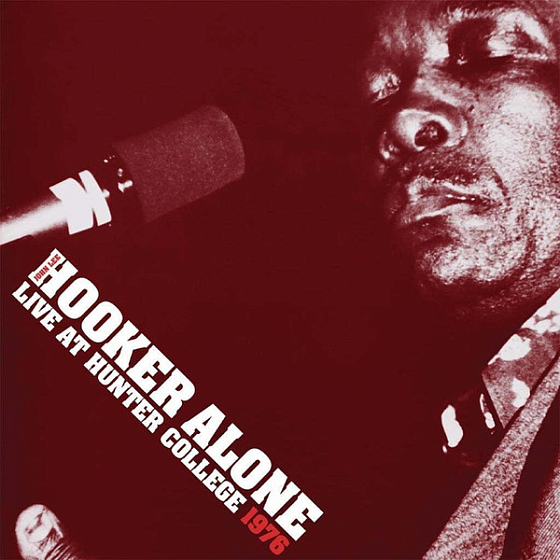 Пластинка John Lee Hooker – Alone: Live at Hunter College 1976 LP - рис.0